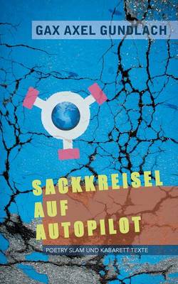 Sackkreisel auf Autopilot (Paperback)