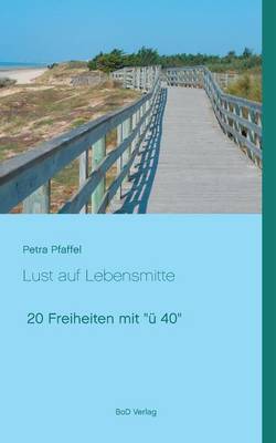 Lust Auf Lebensmitte (Paperback)