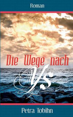 Die Wege Nach Ys (Paperback)