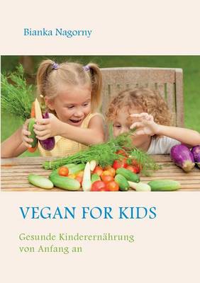 Vegan for Kids (Paperback)