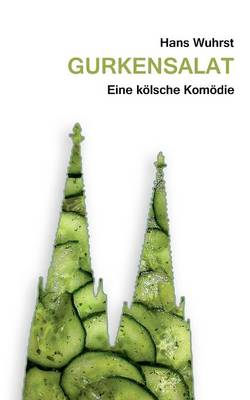 Gurkensalat (Paperback)