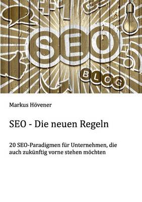 Seo - Die Neuen Regeln (Paperback)