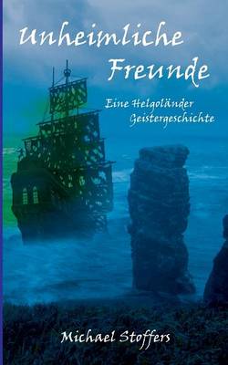 Unheimliche Freunde (Paperback)