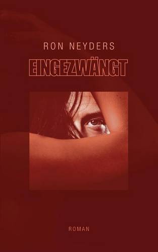 Eingezwangt (Paperback)
