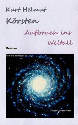 Aufbruch Ins Weltall (Paperback)