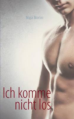 Ich Komme Nicht Los (Paperback)