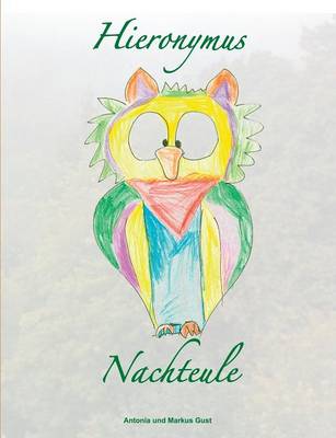 Hieronymus Nachteule (Paperback)