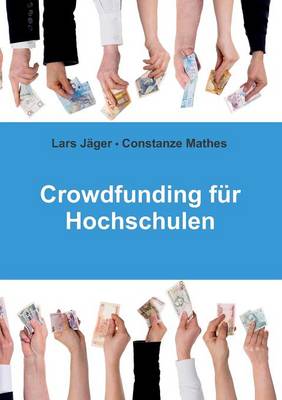 Crowdfunding Fur Hochschulen (Paperback)
