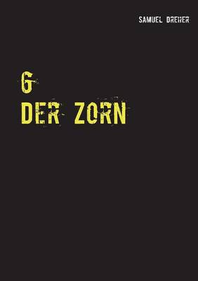 Der Zorn (Paperback)