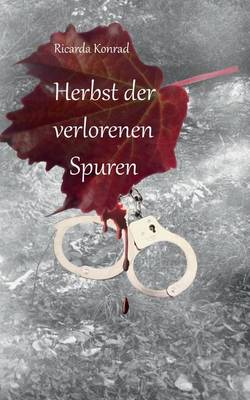 Herbst Der Verlorenen Spuren (Paperback)