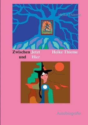 Zwischen Jetzt Und Hier (Paperback)