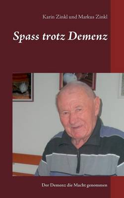 Spass Trotz Demenz (Paperback)