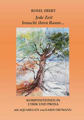 Jede Zeit Braucht Ihren Raum (Paperback)