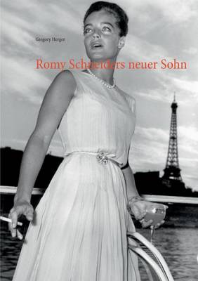 Romy Schneiders Neuer Sohn (Paperback)