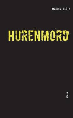 Hurenmord (Paperback)