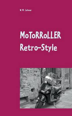 Motorroller Retro-Style (Paperback)