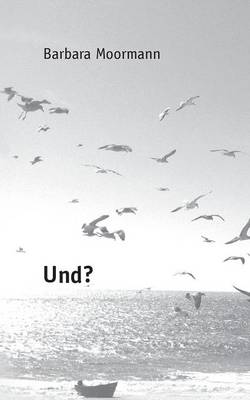 Und? (Paperback)