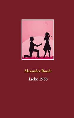 Liebe 1968 (Paperback)