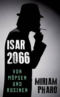 Von Mopsen Und Rosinen (Paperback)