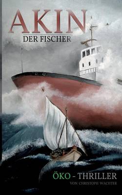Akin Der Fischer (Paperback)