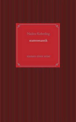 Stattromantik (Paperback)