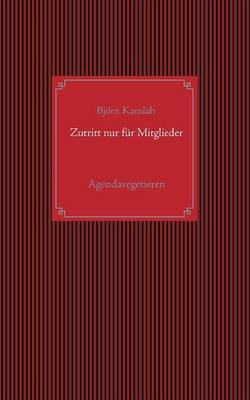 Zutritt Nur Fur Mitglieder (Paperback)