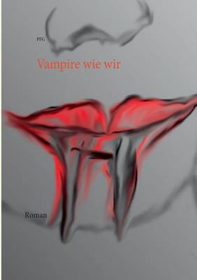 Vampire Wie Wir (Paperback)