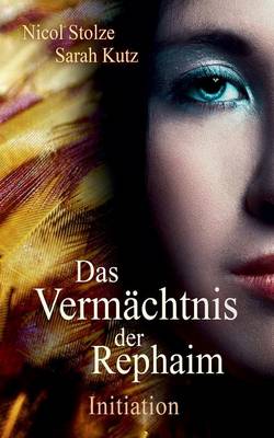 Das Vermachtnis Der Rephaim (Paperback)