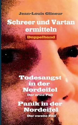 Schreer Und Vartan Ermitteln - Die Ersten Falle (Paperback)