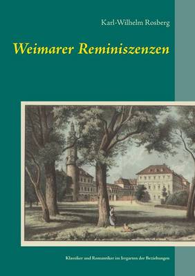 Weimarer Reminiszenzen (Paperback)