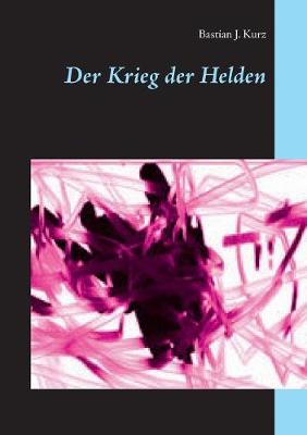 Der Krieg Der Helden (Paperback)