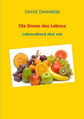 Die Krone Des Lebens (Paperback)