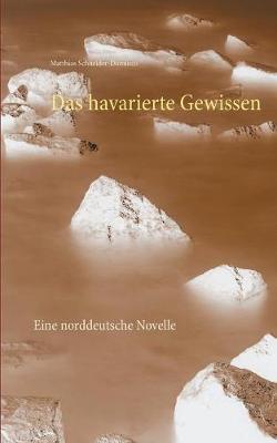 Das Havarierte Gewissen (Paperback)