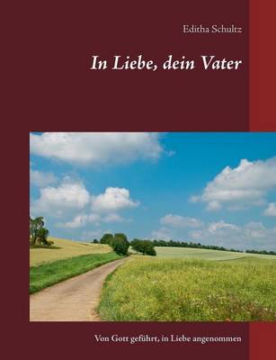 In Liebe, Dein Vater (Paperback)