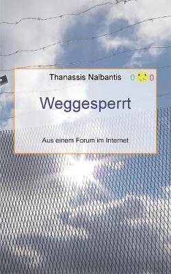 Weggesperrt (Paperback)
