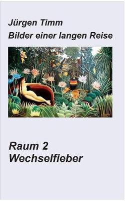 Raum 2 Wechselfieber (Paperback)