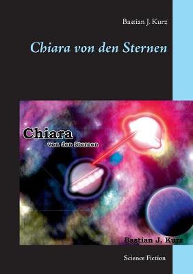 Chiara Von Den Sternen (Paperback)