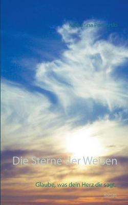 Die Sterne Der Weisen (Paperback)
