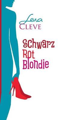 Schwarz Rot Blondie (Paperback)