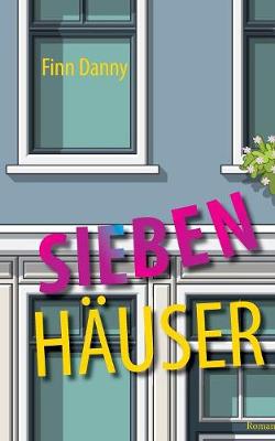 Sieben Hauser (Paperback)