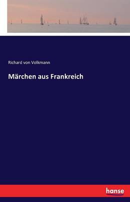 M rchen Aus Frankreich (Paperback)