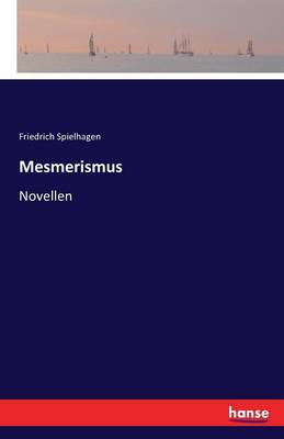 Mesmerismus (Paperback)