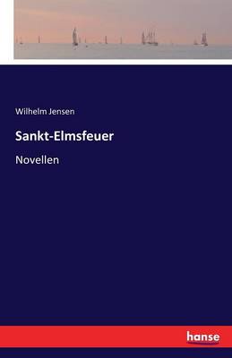Sankt-Elmsfeuer (Paperback)