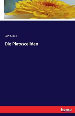Die Platysceliden (Paperback)