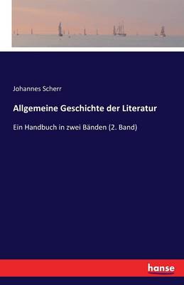 Allgemeine Geschichte Der Literatur (Paperback)