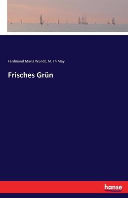 Frisches Gr n (Paperback)