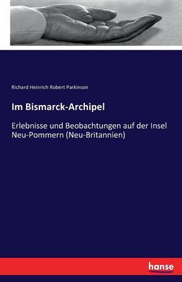 Im Bismarck-Archipel (Paperback)