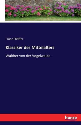 Klassiker Des Mittelalters (Paperback)