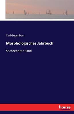 Morphologisches Jahrbuch (Paperback)