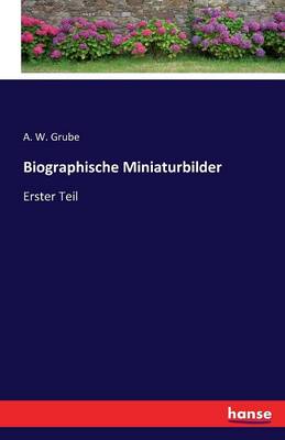 Biographische Miniaturbilder (Paperback)